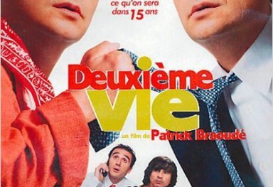 Deuxième vie, film de Patrick Braoudé